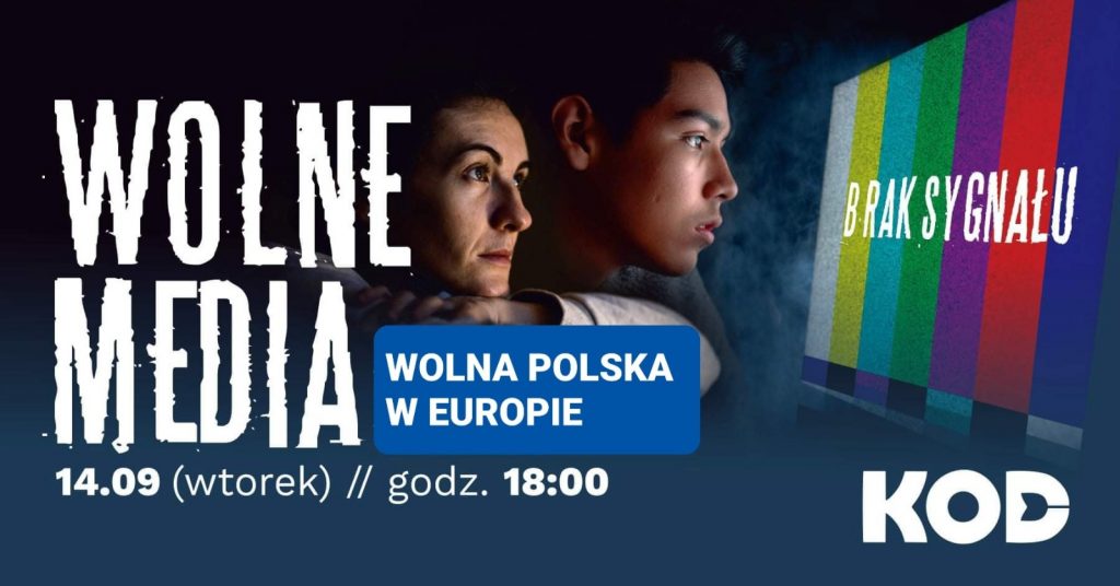 Wolne media, Wolna Polska w Europie